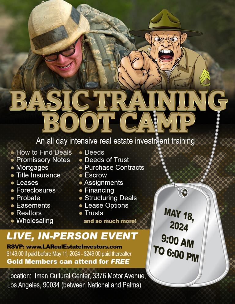 Basic Training Real Estate Boot Camp - Los Angeles County Real Estate ...